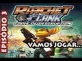 Vamos Jogar Ratchet amp Clank: Tools Of Destruction 03