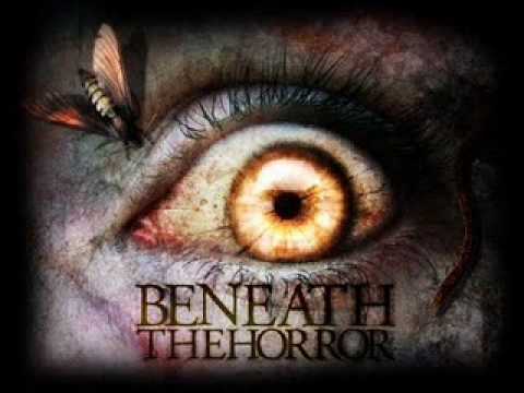 Beneath The Horror - Me Mantengo
