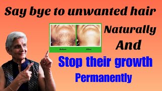 Say bye to unwanted hair & stop their growth permanently, home remedy to remove unwanted hair