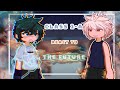 Mha React Class 1 A React To The Future Pt 4 PUT IN 2x SPEED Fifi My Hero Academia