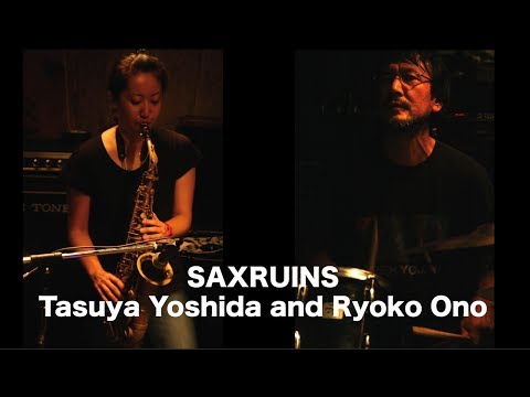 SAX RUINS + Yuji Muto and Usui Yasuhiro Live at valentine drive