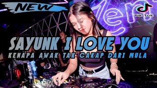 Download lagu DJ SAYUNK I LOVE YOU CHOMBI REMIX TIKTOK VIRAL 202... mp3
