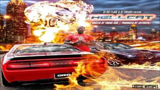Young Dro - Sum Mo [Hell Cat] [2015] + DOWNLOAD
