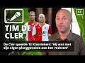De Cler: 'Hij vocht met zijn eigen ploeggenoten!'