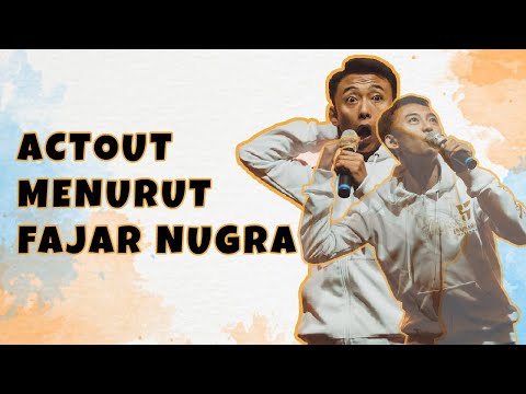 act-out-menurut-fajar-nugra