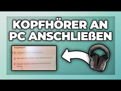 Kopfhörer & Headset an PC anschließen - Tutorial