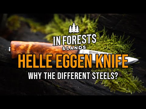 Helle Eggen Knife - Why The Different Steels? - Joe Price - Bushcraft & Wilderness Skills