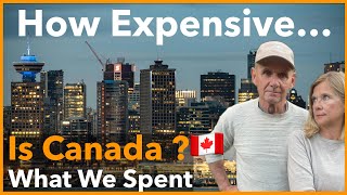Canada Was Always Expensive — Here’s EXACTLY What It’s Costing Us Now 💰 | Travel & Explore Now
