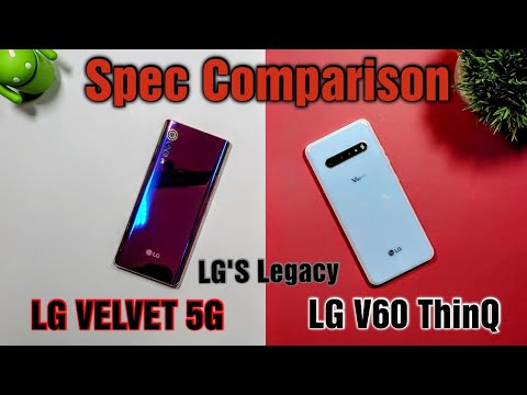 LG V60 ThinQ vs LG Velvet 5G | Legacy Comparison in 2021