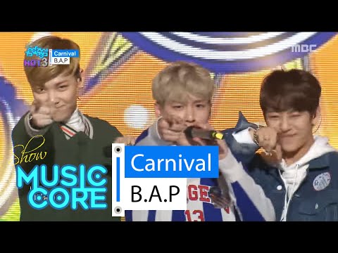 [HOT] B.A.P - Carnival, 비에이피 - 카니발 Show Music core 20160227