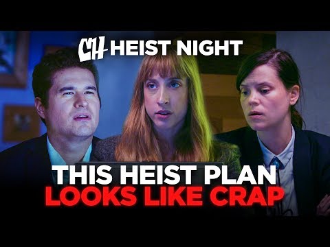 This Heist Plan Looks Like Crap (Heist Night 3/5)