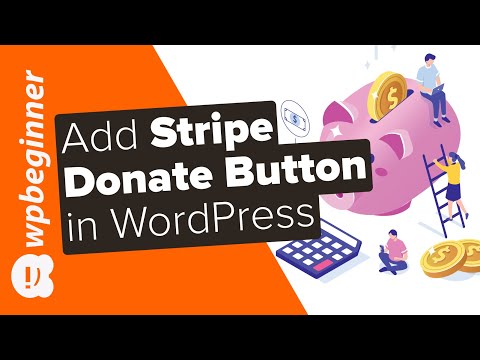 How to Add Stripe Donate Button in WordPress