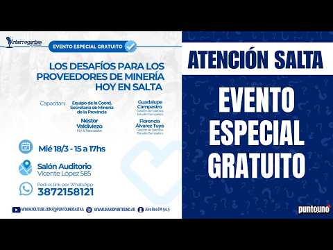 CAPACITACIÓN GRATUITA : Los desafíos para los proveedores de MINERIA hoy en Salta