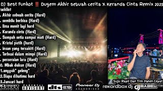Download lagu DJ BEST FUNKOT‼️DUGEM AKHIR SEBUAH CERITA X KERANDA CINTA 2025 SPECIAL SUJU RAPLI DAN TIM PANENCEPAT mp3