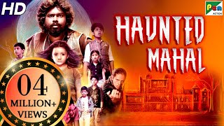 Haunted Mahal (2020) New Released Full Hindi Dubbe