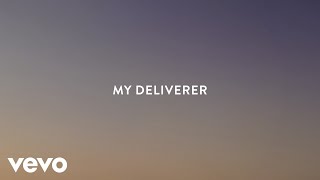 My Deliverer