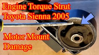 Engine Torque Strut Replacement Toyota Sienna 2005