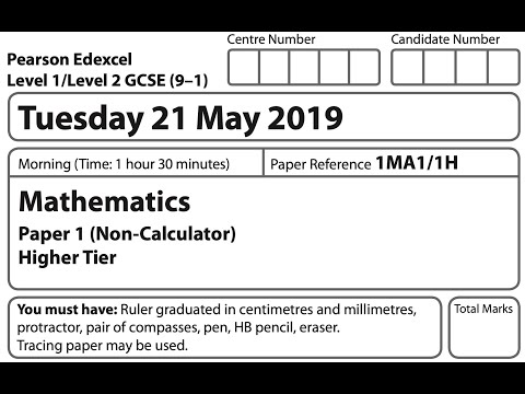 Edexcel GCSE Higher May 2019 paper 1 non-calculator exam walkthrough