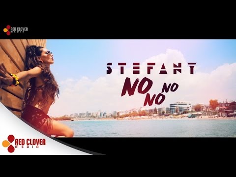 Stefany - No No No - [Official Video]