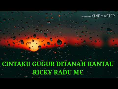 Cintaku gugur ditanah rantau - Ricky Radu MC [Lagu Timur Baper]