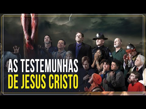 THE WITNESSES OF JESUS ​​CHRIST