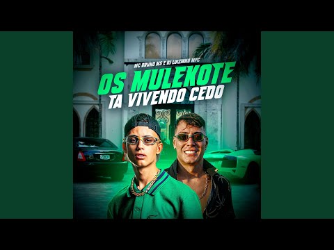 Os Mulekote Ta Vivendo Cedo