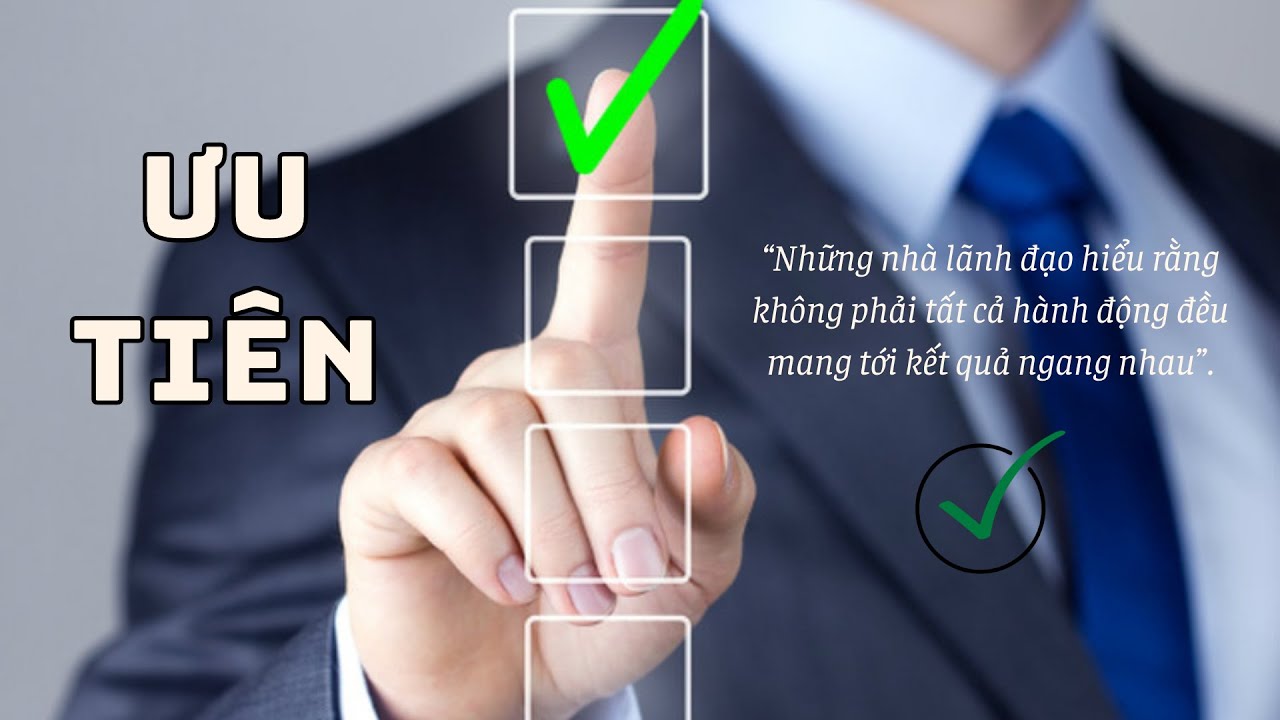 Nguyên tắc 17:  THỨ TỰ ƯU TIÊN