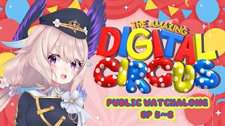 PUBLIC WATCHALONG: The Amazing Digital Circus Ep 5~8【NIJISANJI  EN | Enna Alouette】