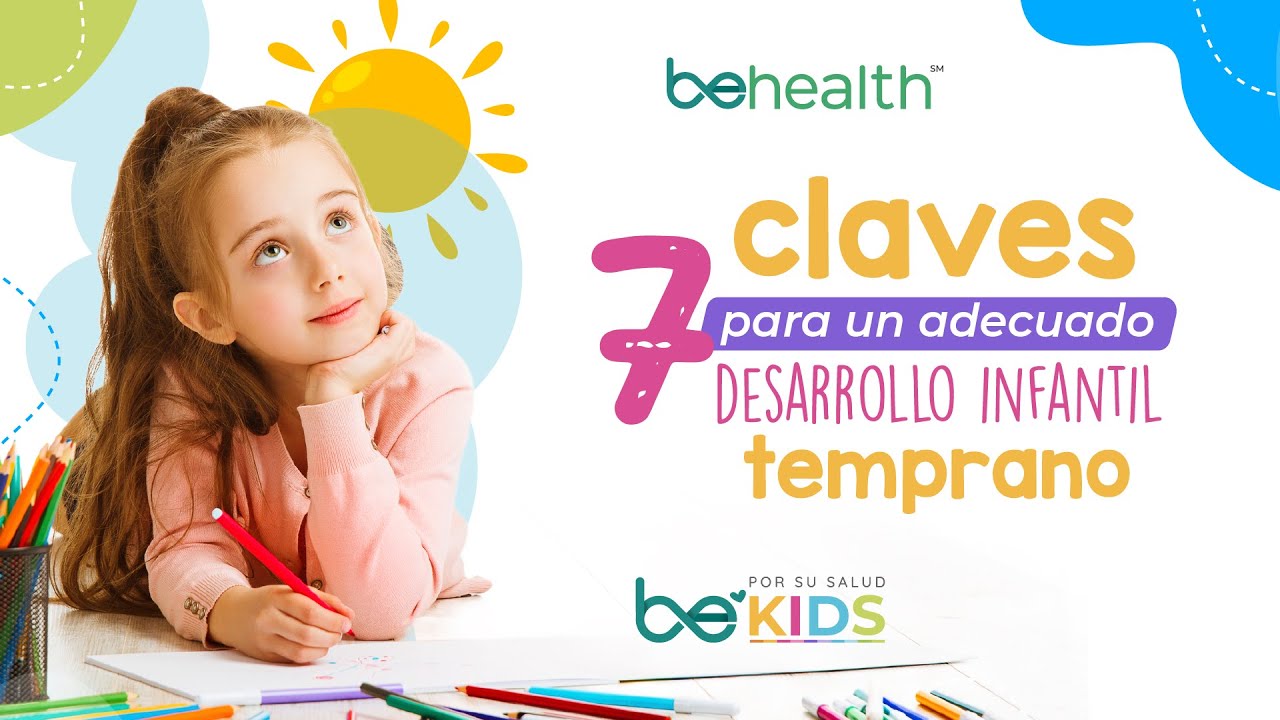7 claves para un ADECUADO DESARROLLO infantil temprano