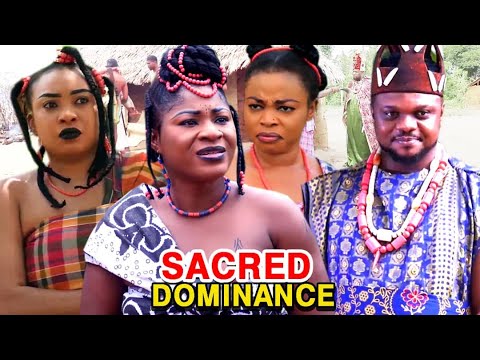 New Hit Movie "SACRED DOMINANCE" Season 9&10 - (Destiny Etiko) 2020 Latest Nollywood Movie