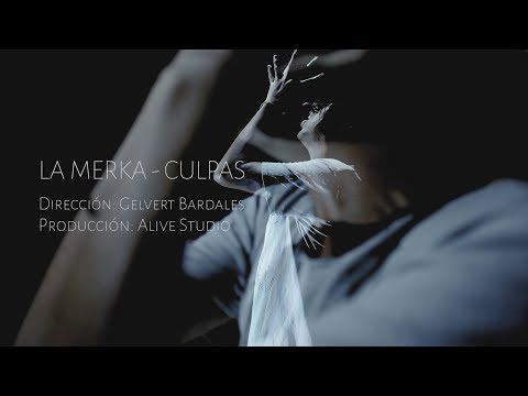 La Merka - Culpas (Video Oficial)