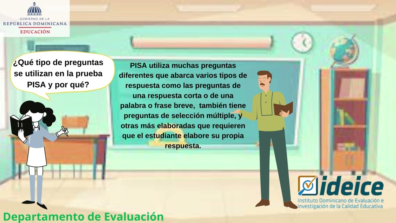 Qué tipo de preguntas se utilizan en la prueba PISA y por qué