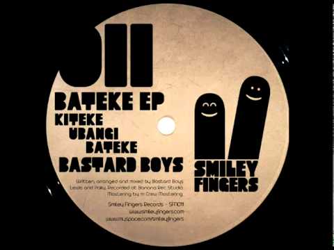 Bastard Boys - Kiteke - Smiley Fingers
