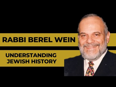 Rabbi Berel Wein  – Understanding Jewish History