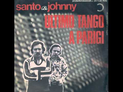 Santo & Johnny ~ ultimo tango a parigi