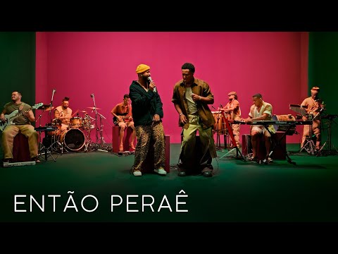 Então Peraê - DOUM | Diggo, Raysson Lima