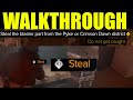 How to "steal the blaster part from pyke or crimson dawn district" Star wars outlaws (New tricks)