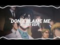 Don T Blame Me Sped Up Taylor Swift Edit Audio