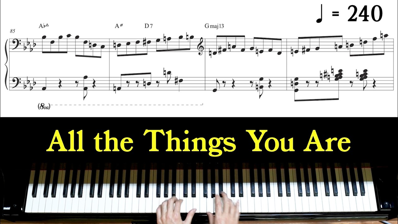All the Things You Are - advanced jazz piano arrangement with sheet music