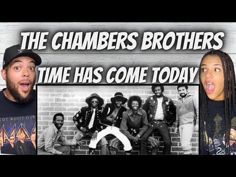 Thumbnail for WOW!| FIRST TIME HEARING The Chambers Brothers - Time Has Come Today REACTION by The Chambers Brothers