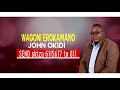 WAGONI EROKAMANO JOHN OKIDI JaZaburi