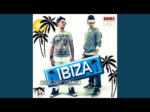 Ibiza (feat. Dot Comma) (Radio Edit)