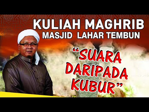 Ustaz Lukmanul Hakim - SUARA Dari KUBUR