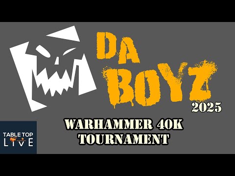 Da Boyz Rochester 2025 GT- Warhammer 40k Grand Tournament - Day 2