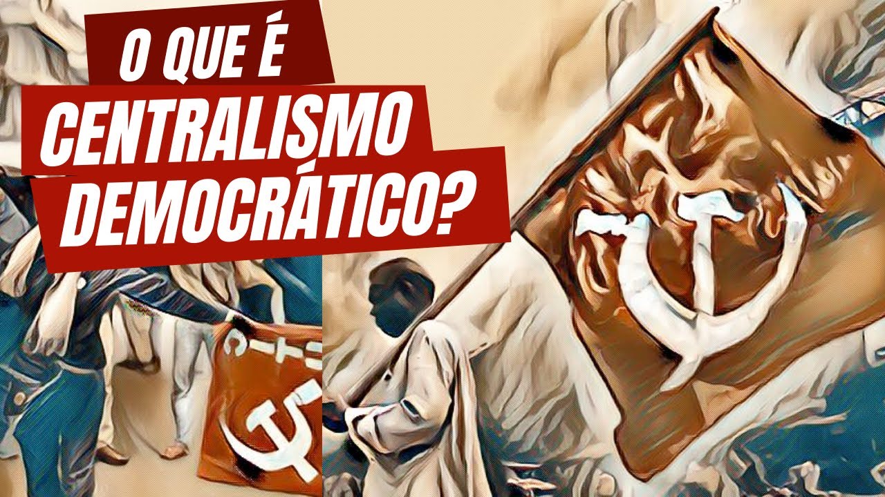 O que é centralismo-democrático? Teses leninistas