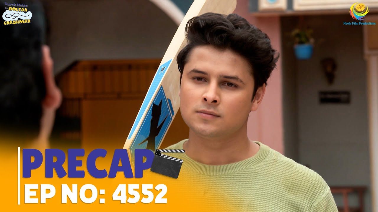Ep 4552 - PRECAP! | Taarak Mehta Ka Ooltah Chashmah | तारक मेहता का उल्टा चश्मा