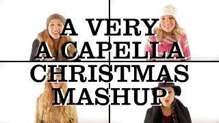 A Very A Capella Christmas Mashup - 1 Girl Nation (1GN)