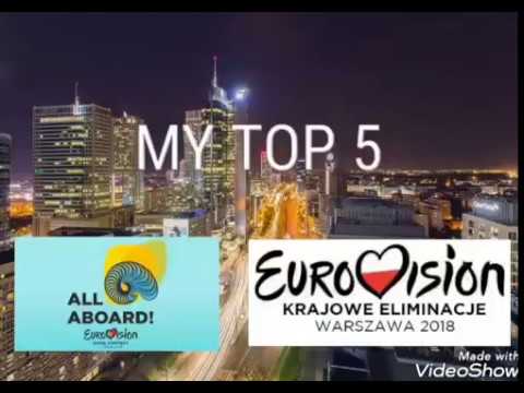 KRAJOWE ELIMINACJE 2018 | MY TOP 5