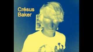 CRESUS BAKER - Brian Waves