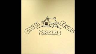 Cabin Fever - The Morning Song